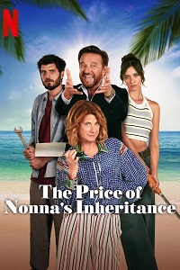 فيلم The Price of Nonnas Inheritance 2024 مترجم