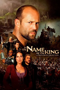 فيلم In the Name of the King: A Dungeon Siege Tale 2007 مترجم