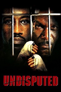 فيلم Undisputed 2002 مترجم