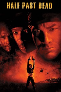 فيلم Half Past Dead 2002 مترجم