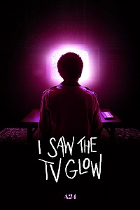 فيلم I Saw the TV Glow 2024 مترجم