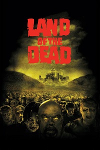 فيلم Land of the Dead 2005 مترجم