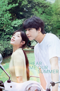 فيلم Hear Me Our Summer 2024 مترجم