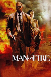 فيلم Man on Fire 2004 مترجم